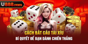 Cách Bắt Cầu Tài Xỉu